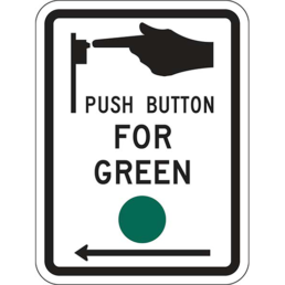 push button for green sign left