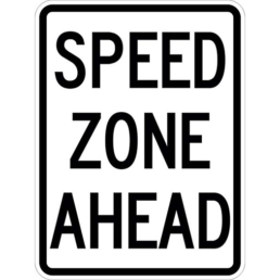 speed zone ahead sign