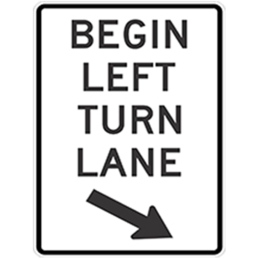 begin left turn lane sign