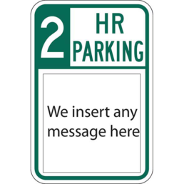 HOUR PARKING WITH TEXT sign