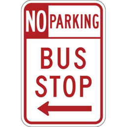 No parking bus stop left arrow sign