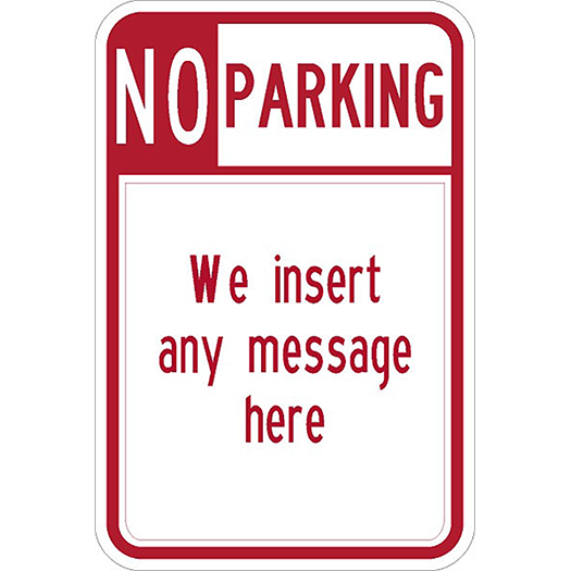 NO PARKING (TEXT) Utah Correctional Industries