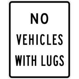 No vehicles with lugs sign