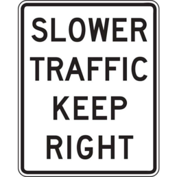 slower traffic keep right