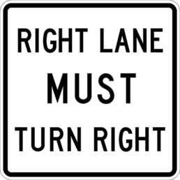 right lane must turn right