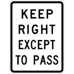 Keep right except to pass sign