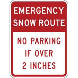 Emergency Snow Route No Parking If Over number of inches sign