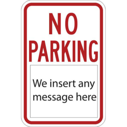 No parking wth text sign