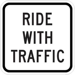 Ride with traffic sign