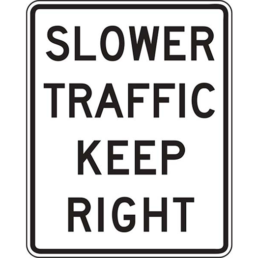 Slower traffic keep right sign