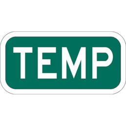 Temp sign