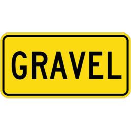 Gravel sign