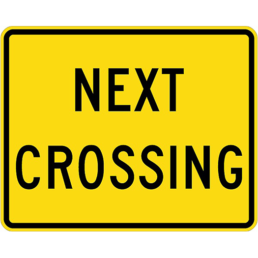 Next crossing sign