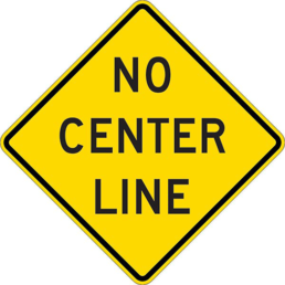 No center line sign