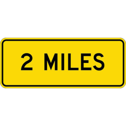 Number of miles sign