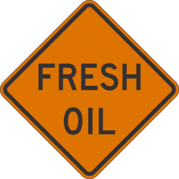 Fresh oil sign