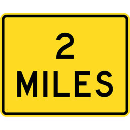 Number of miles sign