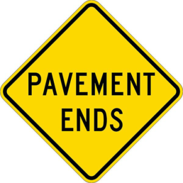 Pavement ends sign