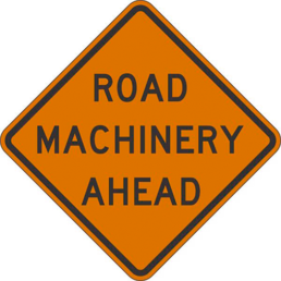 Road machinery ahead sign