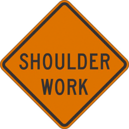 Shoulder work sign