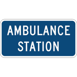 Ambulance station sign