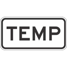 Temp sign