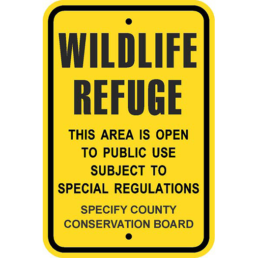 WILDLIFE REFUGE sign