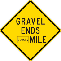 Gravel ends in specific miles