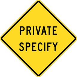 Private specify sign