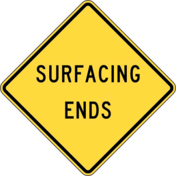 Surfacing ends sign
