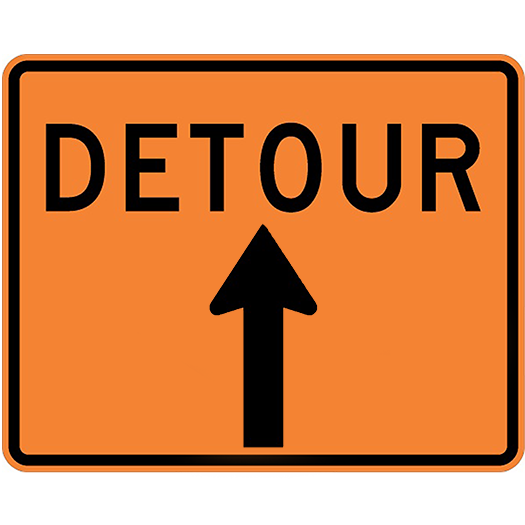 DETOUR W/ ARROW UP 30X24 sign, orange with a black upward arrow pointing straight ahead.