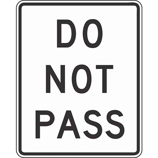 DO NOT PASS