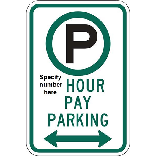 (#) HOUR PAY PARKING 12X18