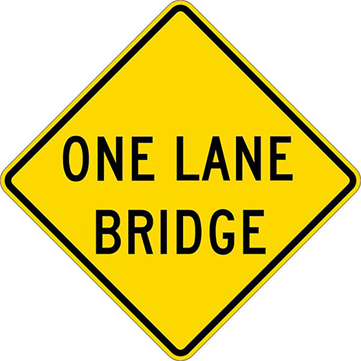 ONE LANE BRIDGE