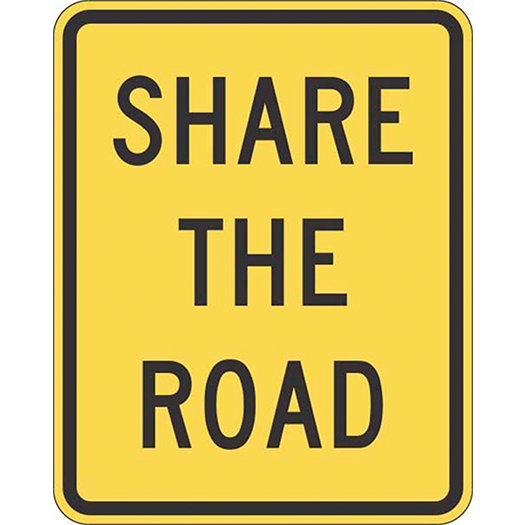 SHARE THE ROAD 18X24