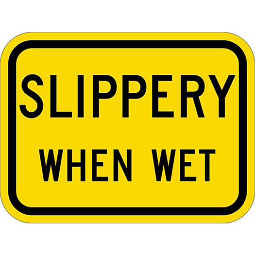SLIPPERY WHEN WET 12X9