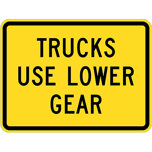 TRUCKS USE LOWER GEAR 24X18