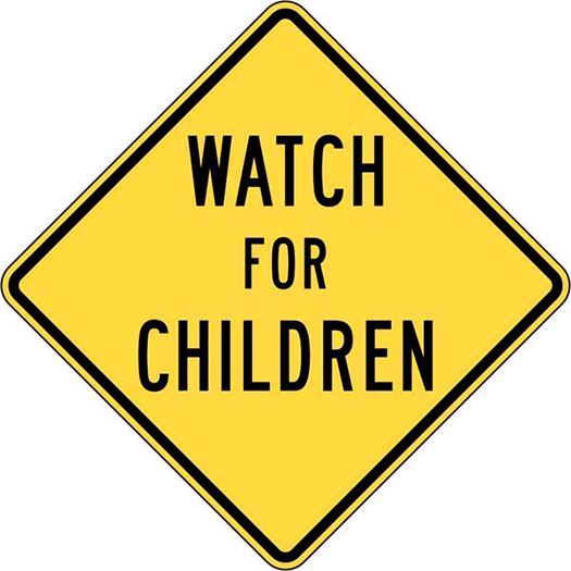 WATCH FOR CHILDREN 30X30